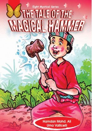 The Tale Of The Magical Hammer