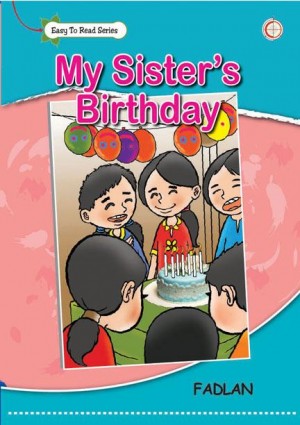 My Sister’s Birthday