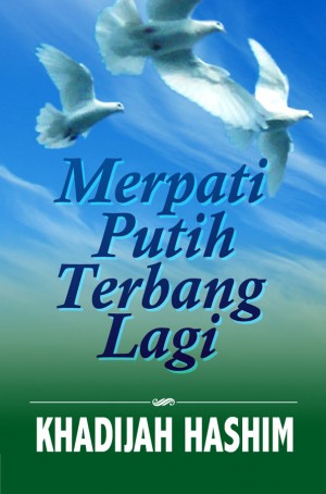 Merpati Putih Terbang Lagi