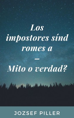 Los impostores síndromes a - Mito o verdad