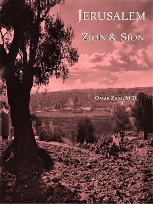 Jerusalem Sion & Zion