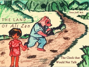 The Land of Ali Zan: The Clock That Would Not Talk