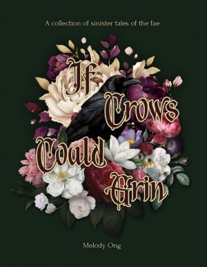 If Crows Could Grin