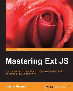 Mastering Ext JS