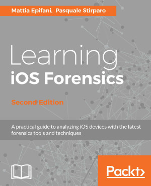 Learning iOS Forensics - Second Edition