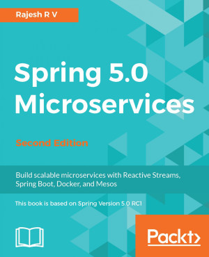 Spring 5.0 Microservices - Second Edition