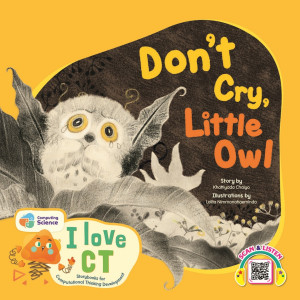 I LOVE CT: DON'T CRY, LITTLE OWL