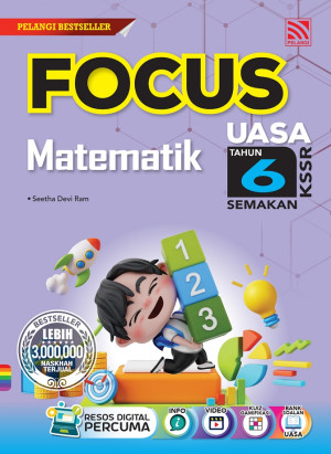 FOCUS KSSR (2024) MATEMATIK TAHUN 6