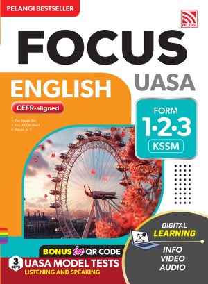 FOCUS UASA KSSM (2025) ENGLISH FORM 1 -3