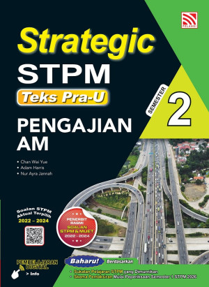 STRATEGIC STPM SEMESTER 2 ( 2026 ) PENGAJIAN AM