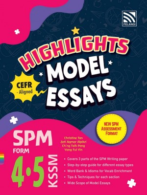 HIGHLIGHTS MODEL ESSAYS FOR SPM (2023)