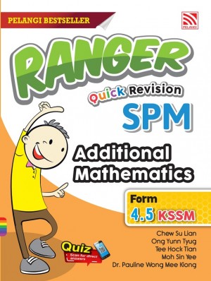 Ranger Quick Revision SPM Additional Mathematics (2022)