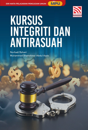 Siri Mata Pelajaran Pengajian Umum (MPU): Kursus Integriti dan Antirasuah