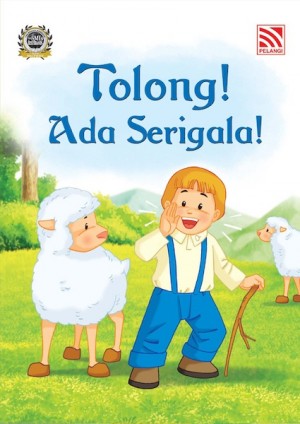 Tolong! Ada Serigala!