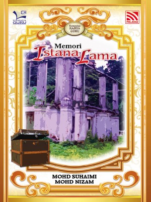 Memori Istana Lama