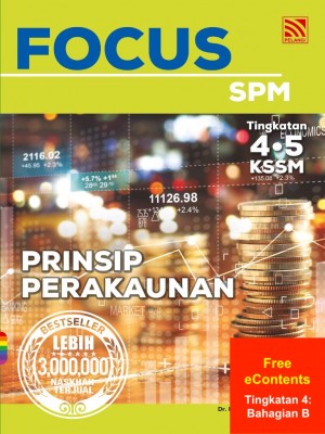 Focus SPM Prinsip Perakaunan | Tingkatan 4 : Bahagian B