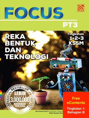 Focus PT3 Reka Bentuk dan Teknologi | Tingkatan 1: Bahagian B
