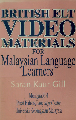 BRITISH ELT VIDEO MATERIAL FOR Malaysian Language Learners