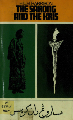 THE SARONG AND THE KRIS