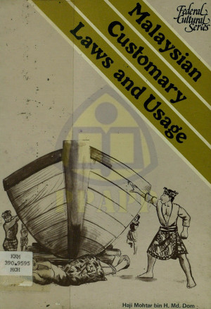 MALAYSIAN CUSTOMARY LAWS AND USAGE