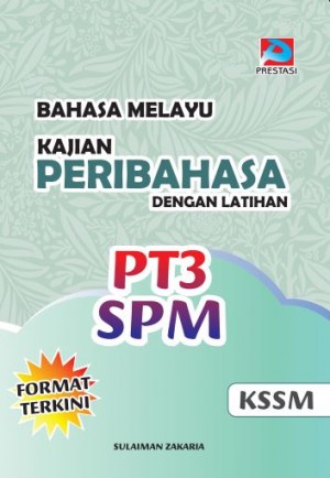 Kajian Peribahasa Untuk PT3 & SPM
