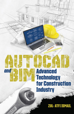 AutoCAD and BIM Advance Technology for Construction Industry