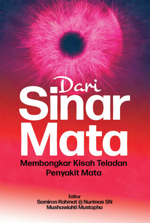 Dari Sinar Mata: Membongkar Kisah Teladan Penyakit Mata