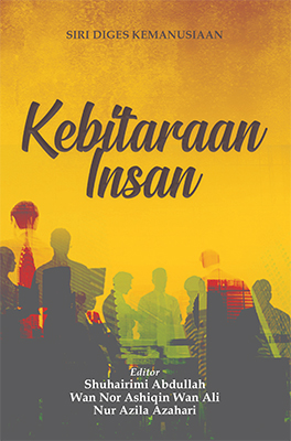 Siri Diges Kemanusiaan: Kebitaraan Insan