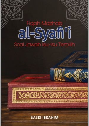 FIQAH MAZHAB AL-SYAFI'I SOAL JAWAB ISU-ISU TERPILIH