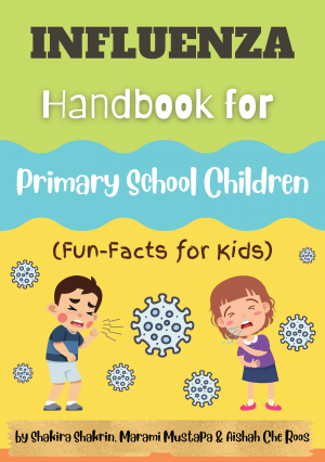 INFLUENZA HANDBOOK FOR PRIMARY SCHOOL CHILDREN