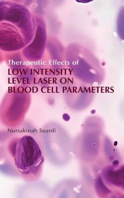 Therapeutic Effects of Low Intensity Level Laser on Blood Cell Parameters