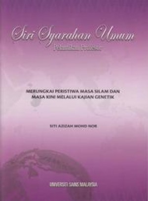Merungkai Peristiwa Zaman Silam dan Masa Kini melalui Kajian Genetik