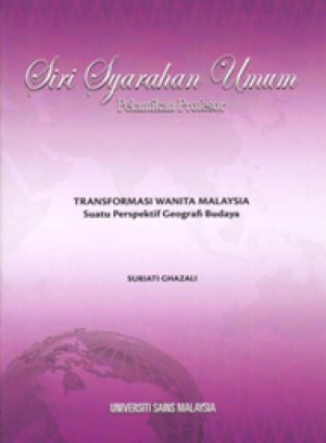 Transformasi Wanita Malaysia: Suatu Perspektif Geografi Budaya