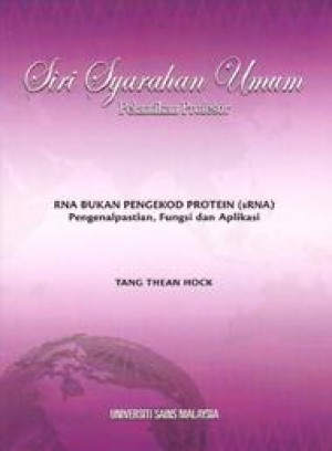 RNA Bukan Pengekod Protein (sRNA): Pengenalpastian, Fungsi dan Aplikasi