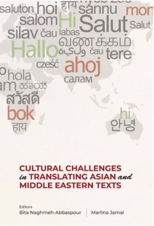 Cultural Challenges in Translating Asian and Middle Eastern Texts