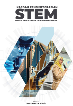 Kaedah Pengintegrasian STEM dalam Pengajaran dan Pembelajaran