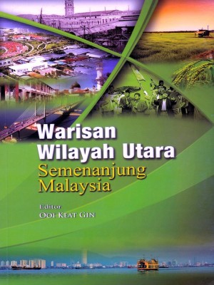 Warisan Wilayah Utara Semenanjung Malaysia