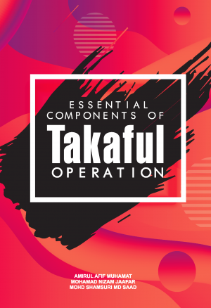 Essential Components of Takaful Operation