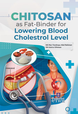 CHITOSAN AS FAT-BINDER FOR LOWERING BLOOD CHOLESTEROL LEVEL