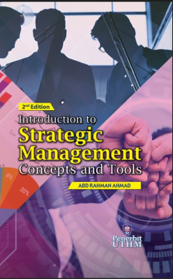 INTRODUCTION TO STRATEGIC MANAGEMENT CONCEPTS AND TOOLS 2nd EDITION