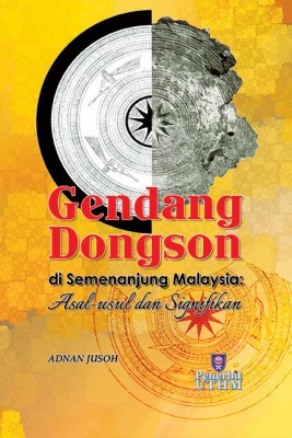 Gendang Dongson di Semenanjung Malaysia: Asal usul dan Signifikan