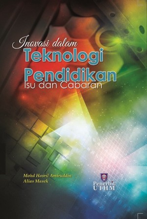 Inovasi dalam Teknologi Pendidikan – Isu dan Cabaran