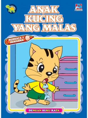 Anak Kucing Yang Malas