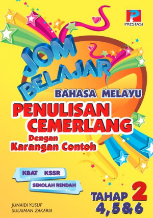 Jom Belajar BM Penulisan Cemerlang Tahap 2 (Tahun 4, 5 & 6)