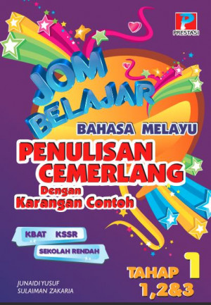 Jom Belajar BM Penulisan Cemerlang Tahap 1 (Tahun 1, 2 & 3)