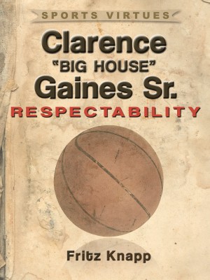 Clarence Big House Gaines, Sr.