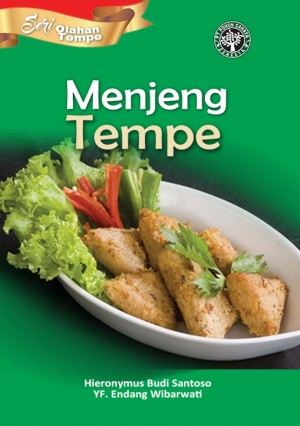 Seri Olahan Tempe: Menjeng Tempe