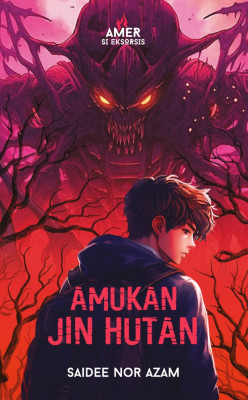 Amer Si Eksorsis #2: Amukan Jin Hutan