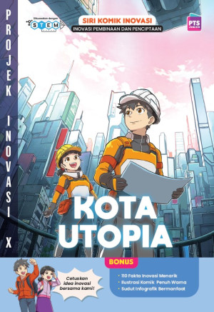 Projek Inovasi X: Kota Utopia