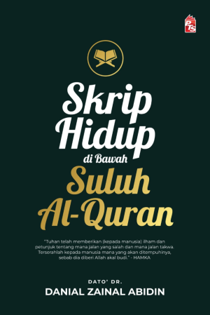 Skrip Hidup di Bawah Suluh al-Quran